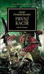 Warhammer 40.000 - První kacíř: Pád do Chaosu - Aaron Dembski-Bowden