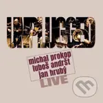 Prokop, Andršt, Hrubý: Unplugged Live LP - Michal Prokop, Luboš Andršt, Jan Hrubý