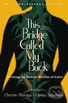 This Bridge Called My Back (Writings by Radical Women of Color) - kniha z kategorie Humanitní a společenské vědy