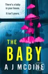 The Baby (An absolutely gripping psychological thriller with a jaw-dropping twist) - kniha z kategorie Detektivky, thrillery a horory