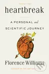 Heartbreak (A Personal and Scientific Journey) - Florence Williams - kniha z kategorie Přírodní vědy a technika