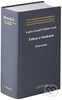 Zákon o bankách. Komentár - Martin Vojtko - kniha z kategorie Obchodní právo