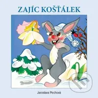 Zajíc Košťálek - Jaroslava Pechová - audiokniha z kategorie Pohádky