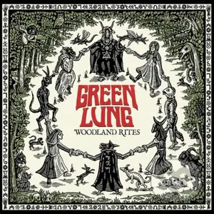 Green Lung: Woodland Rites - Green Lung