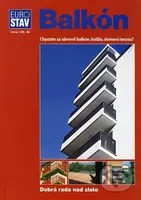 Balkón (Chystáte sa obnoviť balkón, lodžiu, domovú terasu?) - kniha z kategorie Dům, byt a zahrada