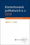 Komentovaná judikatura k a. s. 2019 (Výběr k 1. 1. 2019) - Ivan Chalupa, David Reiterman
