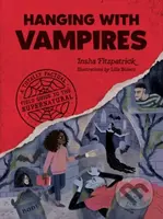 Hanging with Vampires (A Totally Factual Field Guide to the Supernatural) - kniha z kategorie Pro děti