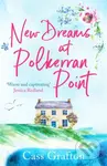 New Dreams at Polkerran Point (An uplifting and charming Cornish romance) - kniha z kategorie Romantika