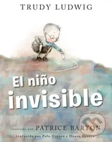El nino invisible (The Invisible Boy Spanish Edition) - kniha z kategorie Pro děti