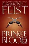 Prince of the Blood - E. Raymond Feist