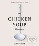 The Chicken Soup Manifesto: Recipes from around the world - kniha z kategorie Kuchařky