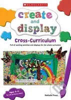 Create and Display: Cross-Curriculum - Nathalie Frost