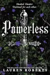 Powerless (Deluxe Collector's Edition) - Lauren Roberts - kniha z kategorie Fantasy