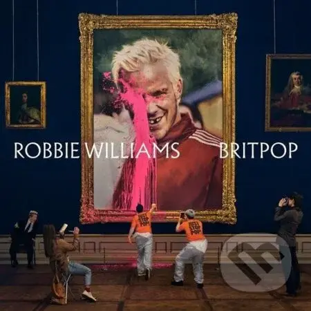 Robbie Williams: Britpop (LP) - Robbie Williams