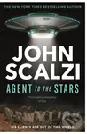 Agent to the Stars - John Scalzi