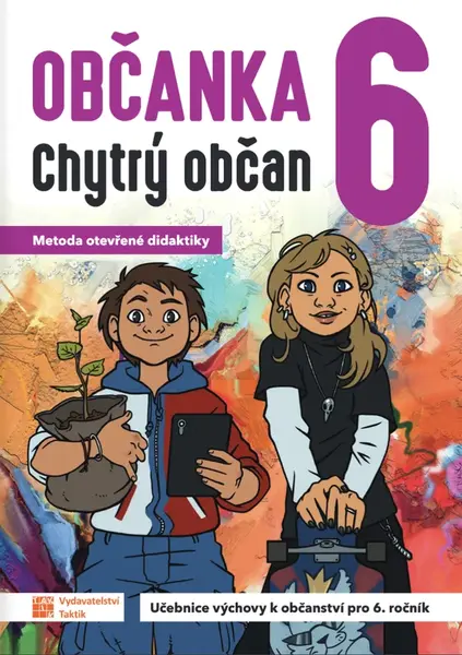 Občanka 6 - Chytrý občan - učebnice - Robert Čapek