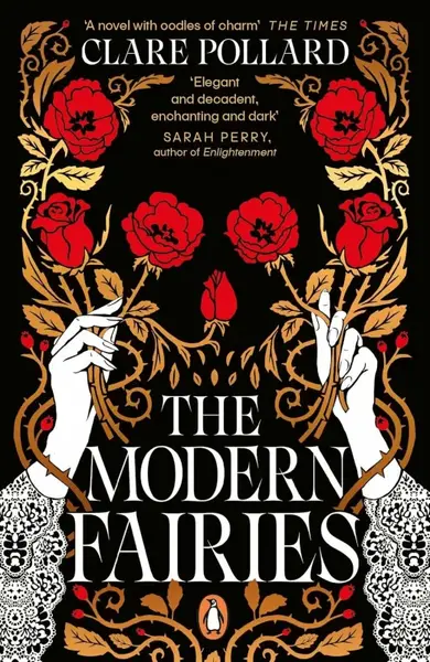 The Modern Fairies - Clare Pollard