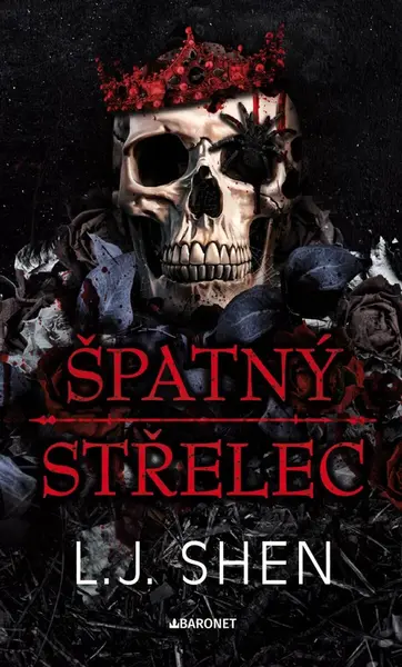 Špatný střelec - L.J. Shen