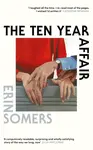 The Ten Year Affair - Erin Somers