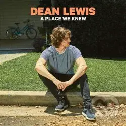 Dean Lewis: A Place We Knew
