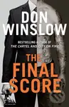 The Final Score - Don Winslow
