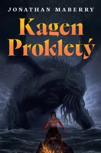 Kagen Prokletý  (var. B, celobarevná obálka) (poškozené) - Jonathan Maberry