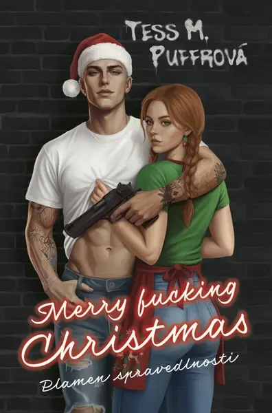 Merry Fucking Christmas - Tess M. Puffrová
