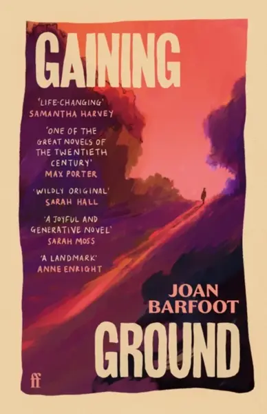 Gaining Ground - Joan Barfoot