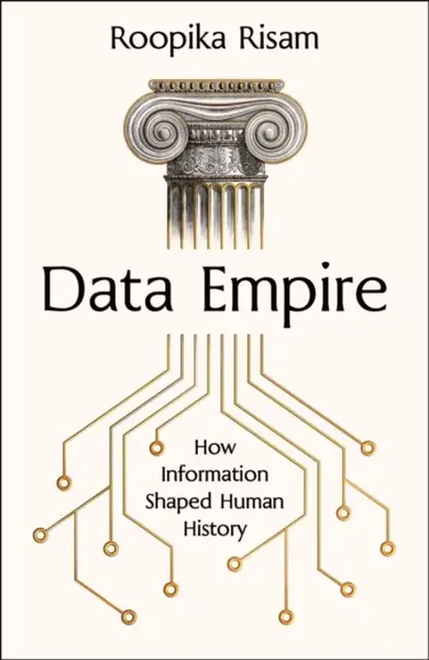Data Empire - Roopika Risam