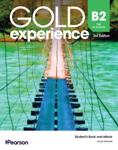 Gold Experience 3rd Edition B2 First for Schools Student´s Book with eBook and Online Practice