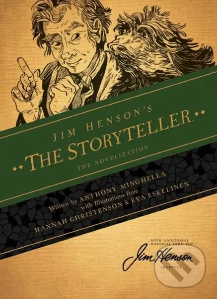 Jim Henson's The Storyteller: The Novelization - Anthony Minghella