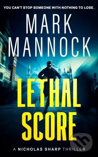 LETHAL SCORE - Mark Mannock