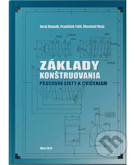 Základy konštruovania - pracovné listy k cvičeniam - kniha z kategorie Učebnice a slovníky