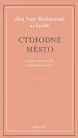 Ctihodné město (Defekt) - Abú Nasr Muhammad Al-Farábí