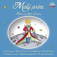 Různí interpreti – Saint-Exupéry: Malý princ / Dramatizace