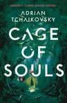 Cage of Souls - Adrian Tchaikovsky