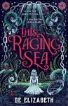 This Raging Sea - Elizabeth De