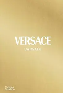 Versace CATWALKâ„¢ - Tim Blanks
