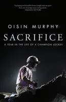 Sacrifice - Oisin Murphy