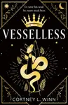 Vesselless - Cortney L. Winn