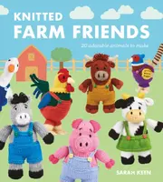 Knitted Farm Friends - Sarah Keen