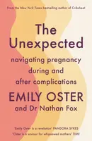 The Unexpected - Emily Oster, Dr Nathan, MD Fox