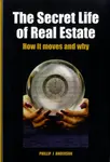 The Secret Life of Real Estate and Banking - Phillip J. Anderson