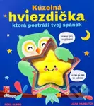Kúzelná hviezdička, ktorá postráži tvoj spánok - Fiona Munro, Laura Hambleton - kniha z kategorie Beletrie pro děti