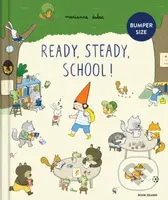 Ready, Steady, School! (large edition) - Marianne Dubuc - kniha z kategorie Pro děti