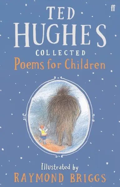 Collected Poems for Children - Ted Hughes