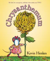 Chrysanthemum - Henkes Kevin