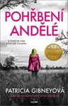 Pohřbení andělé (Defekt) - Patricia Gibneyová