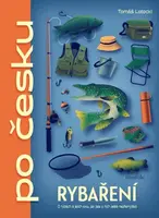 Rybaření po česku - Tomáš Lotocki