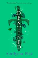 Destined - Aprilynne Pike